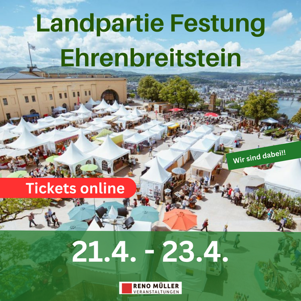21.04. - 23.04.2023 Landpartie Festung Ehrenbreitstein